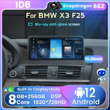 10,25-дюймовый Автомобильный Радиоприемник Для BMW X3 F25 X4 F26 NBT EVO Мультимедийный Плеер Android 12 Snapdragon662 Аудио Стерео Carplay + Auto Ai Voice