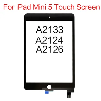 10 шт./лот Сенсорный экран для iPad Mini 5 с цифровым преобразователем сенсорного экрана A2133 A2124 A2126 Сенсорная панель планшета