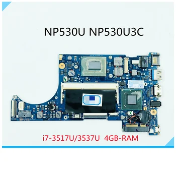 BA41-02040A BA41-02022A Материнская плата Для Samsung NP530U NP530U3C NP532U3C NP540U3C Материнская плата Ноутбука С процессором i3 i5 i7 4 ГБ оперативной памяти