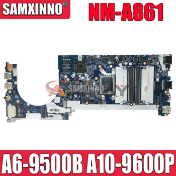 CE475 NM-A861 для Lenovo ThinkPad E475 материнская плата ноутбука CPU A6-9500B A10-9600P R5 M430 2G 100% тестовая работа