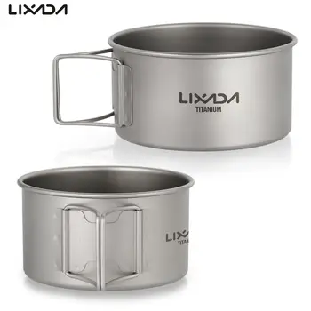 Lixada 450/550 МЛ Титановые миски со складной ручкой, контейнер для еды для ужина на открытом воздухе, Походная посуда для пикника, альпинизма