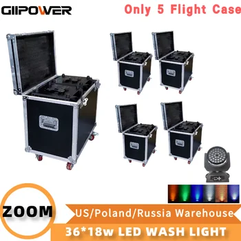 Без налога 1 ~ 5шт LED Wash Zoom 36x18 Вт 6в1 flightcase только RGBW 36x12 Вт 4в1 Zoom Wash Moving Head RGBWA UV DMX512 Wash Spot Beam