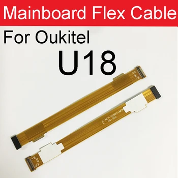 Гибкий кабель материнской платы FPC для Oukitel U18 Замена гибкого ленточного кабеля основной платы Запасные части