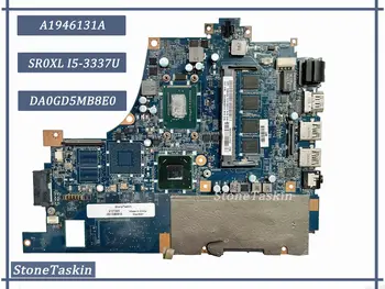 Лучшее значение FRU A1946131A для Материнской платы ноутбука SONY SVF14A DA0GD5MB8E0 CPU SR0XL I5-3337U DDR3 RAM 100% Тест