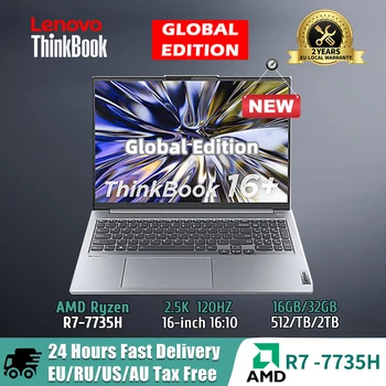 Новый ноутбук Lenovo ThinkBook 16 + Ryzen R7 7735H AMD 16 ГБ/32 ГБ оперативной памяти 512 Г/1 Т/2 ТБ SSD 16-дюймовый Тонкий Ноутбук с экраном 2.5 К 120 Гц