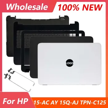 Новый чехол для ноутбука HP 15-AC 15-AF 15-AY 250 255 G4 G5 Cover Задняя крышка ЖК-дисплея/Передняя панель/Петли для ЖК-дисплея/Упор для рук/Нижний корпус Черный