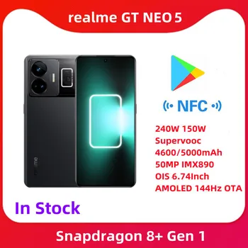 Смартфон Realme GT Neo 5 Snapdragon 8 + Gen 1 150/240 Вт Super Charge 6,74 1,5 K AMOLED 144 Гц 50 МП IMX890 NFC Мобильный Телефон