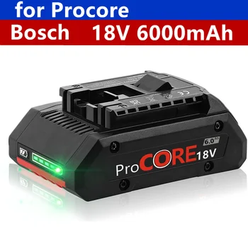 Улучшенный литий-ионный аккумулятор 18V 6000mAh для Procore 1600A016GB для аккумуляторного электроинструмента Bosch 18Volt Max Сверло 21700cells встроенное